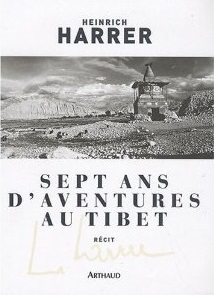Sept Ans d'aventures au Tibet - Arthaud Couverture du roman Sept ans d'aventure au Tibet aux éditions Arthaud
