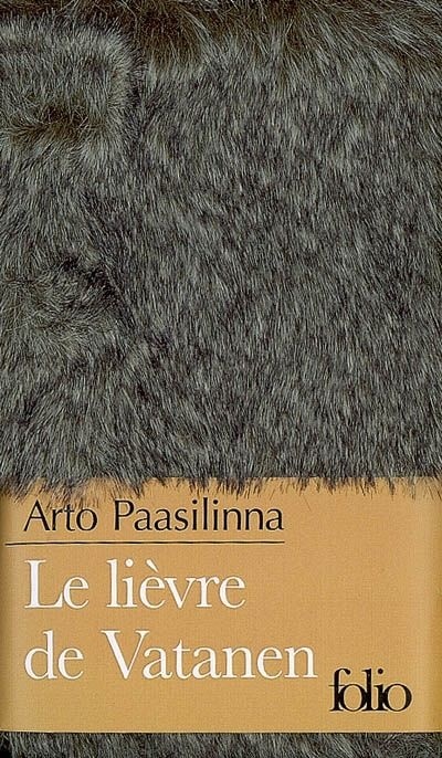 Le lièvre de Vatanen - folio Le lièvre de Vatanen aux éditions folio
